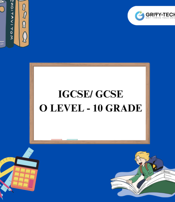 IGCSE/ GCSE O Level 10 grade