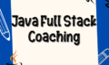 Java Full Stack Coaching