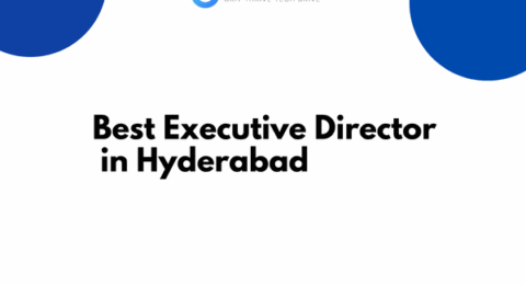 Best Executive Director in Hyderabad